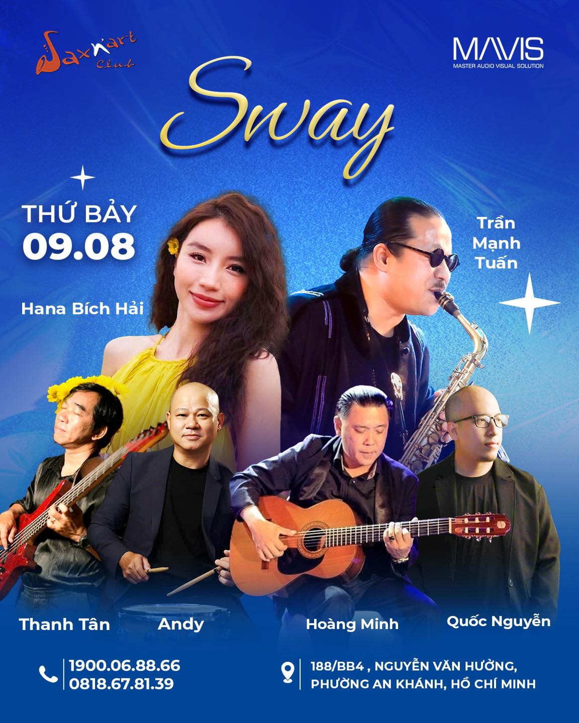 ĐÊM NHẠC “SWAY” 📅 Thứ Bảy, 09/08/2025 | SAXN’ART CLUB