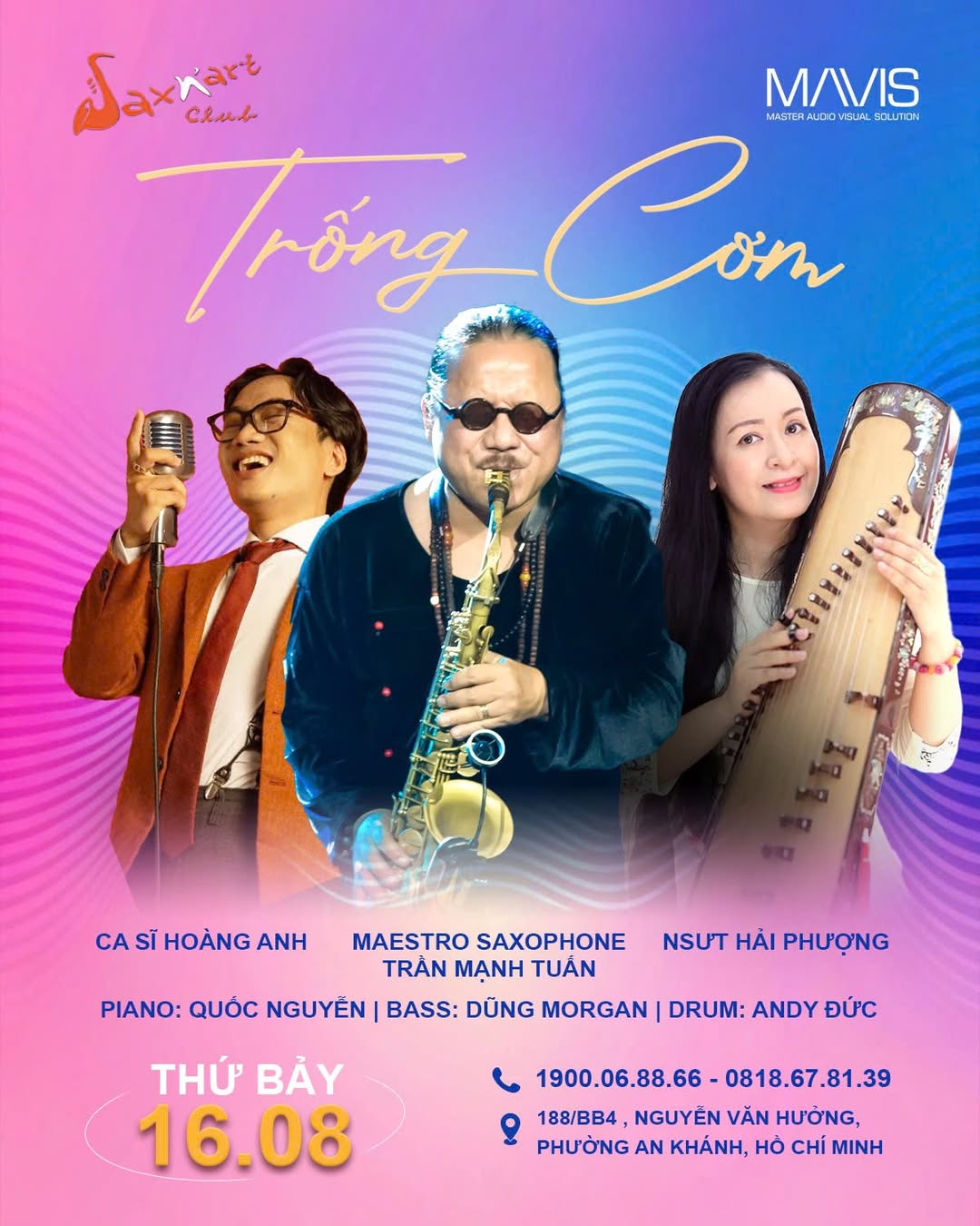 ĐÊM NHẠC “TRỐNG CƠM”  📅 Thứ Bảy, 16/08/2025 | SAXN’ART CLUB