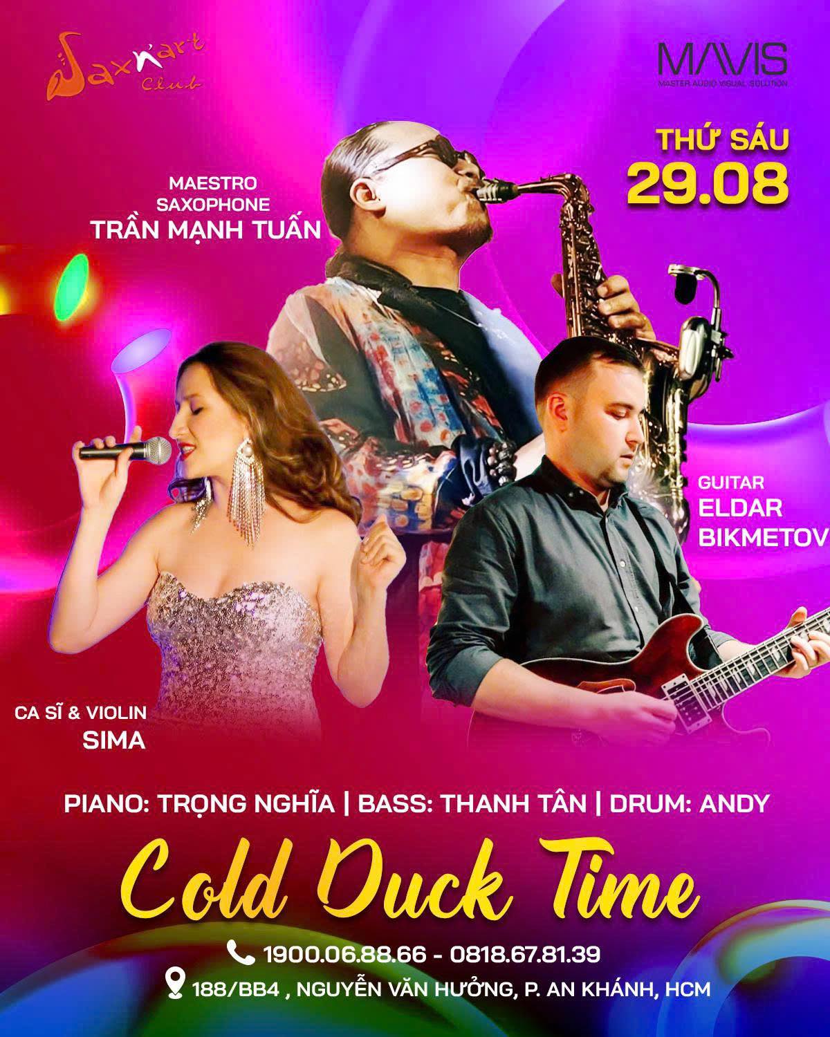 COLD DUCK TIME | ĐÊM NHẠC JAZZ ĐẦY NGẪU HỨNG & NỒNG NHIỆT 📅 Thứ Sáu, 29/08/2025 | SAXN’ART CLUB
