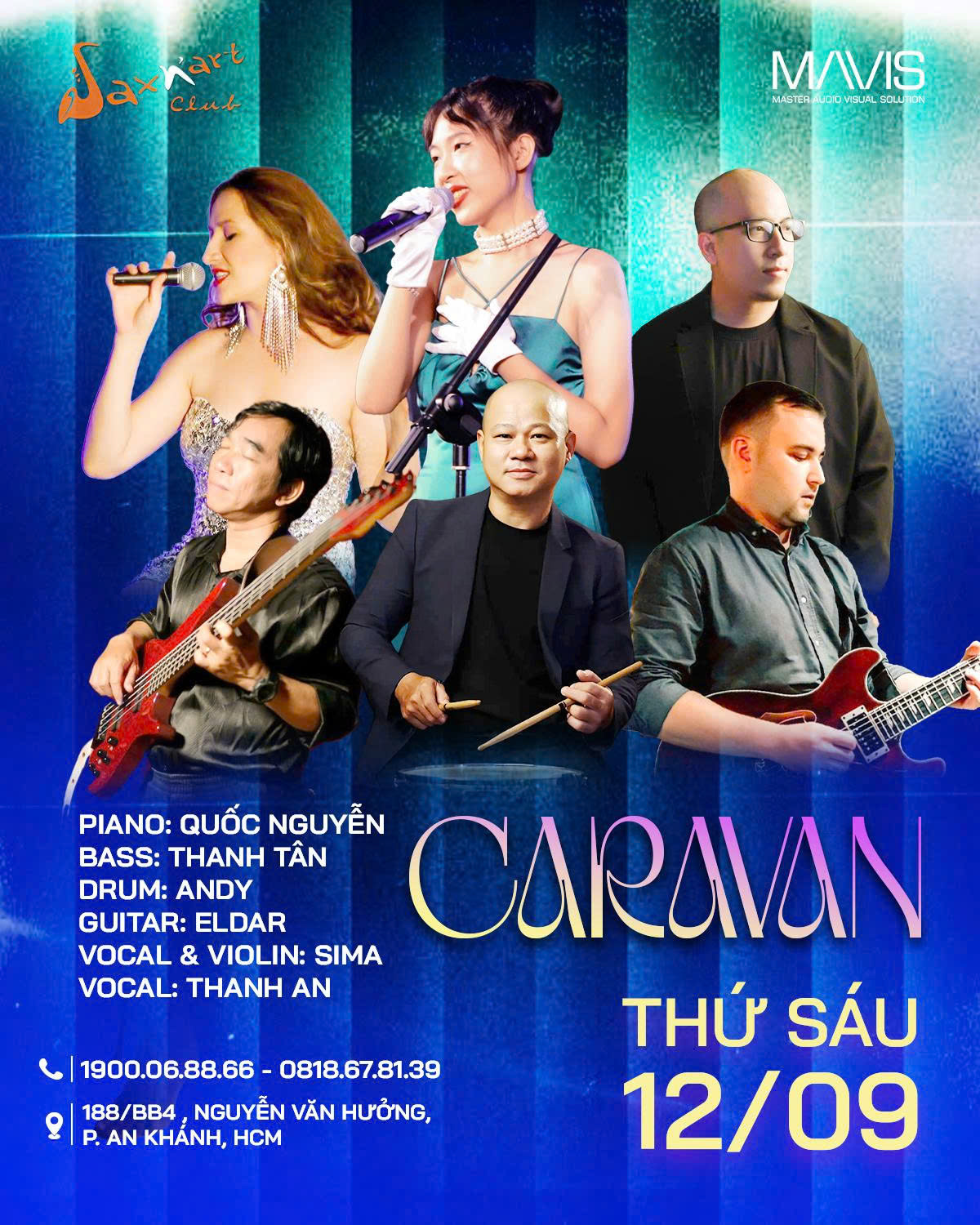 ĐÊM NHẠC “CARAVAN” | HÀNH TRÌNH JAZZ KINH ĐIỂN 📅 Thứ Sáu, 12/09/2025 | SAXN’ART CLUB