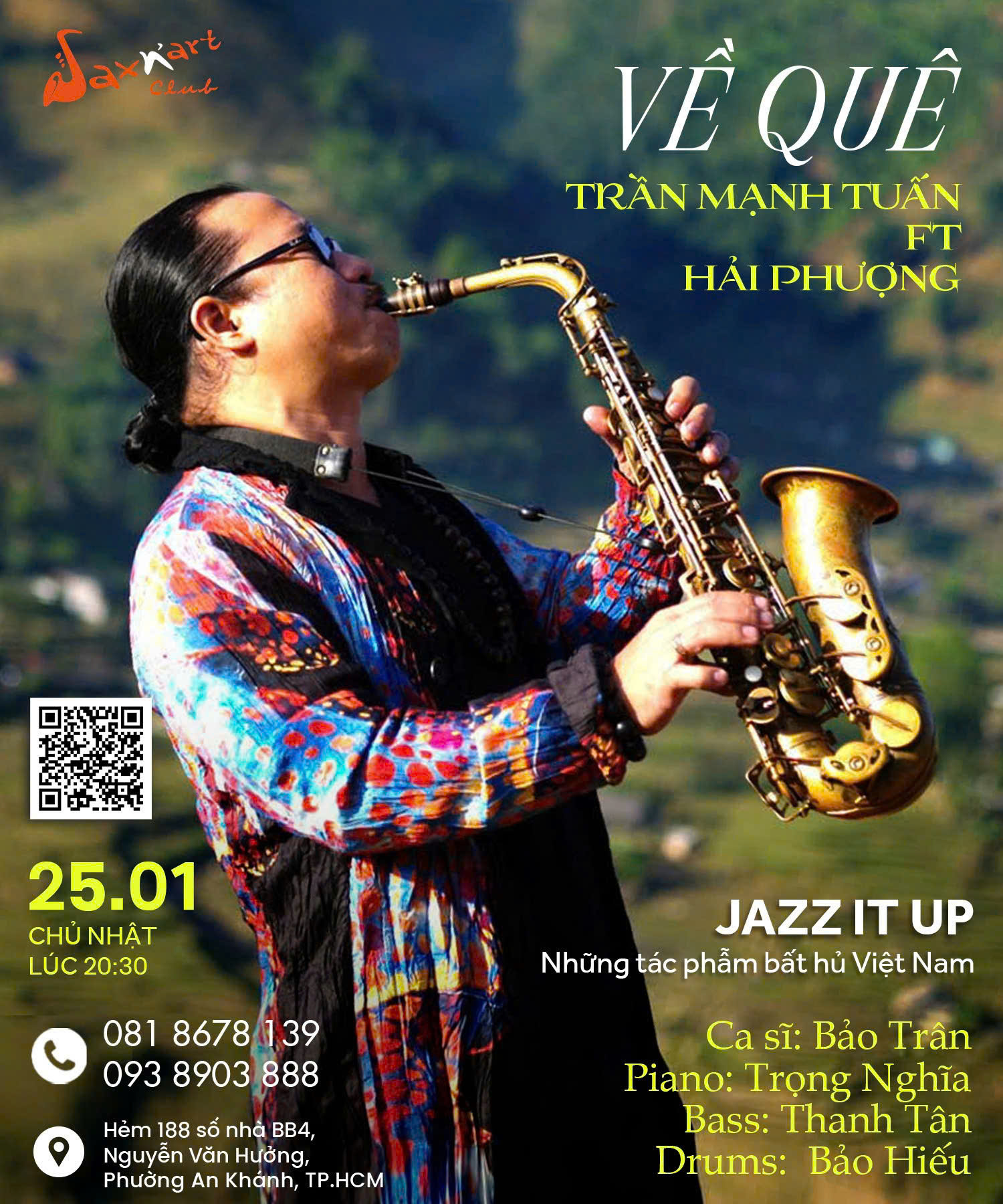 𝐕𝐄̂̀ 𝐐𝐔𝐄̂ | 𝐒𝐚𝐱𝐍’𝐀𝐫𝐭 𝐂𝐥𝐮𝐛 📅 𝐂𝐡𝐮̉ 𝐍𝐡𝐚̣̂𝐭, 𝟐𝟓/𝟎𝟏 | 𝐒𝐡𝐨𝐰𝐭𝐢𝐦𝐞: 𝟗𝐩𝐦 – 𝟏𝟏𝐩𝐦