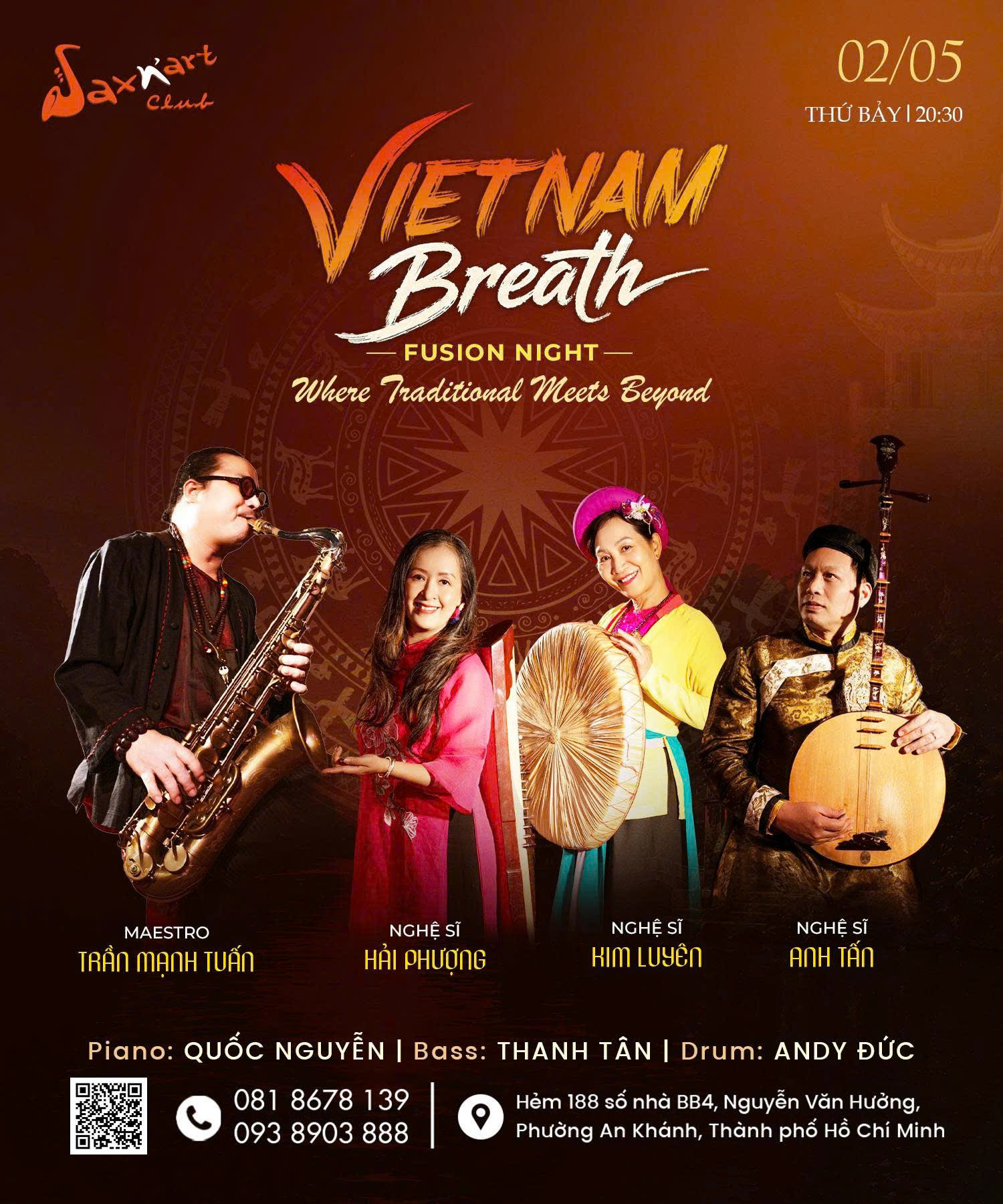 🌿 𝐕𝐈𝐄𝐓𝐍𝐀𝐌 𝐁𝐑𝐄𝐀𝐓𝐇 | 𝐒𝐀𝐗𝐍’𝐀𝐑𝐓 𝐂𝐋𝐔𝐁 📅 𝐓𝐡𝐮̛́ 𝐁𝐚̉𝐲 𝟎𝟐.𝟎𝟓 | 𝐒𝐡𝐨𝐰𝐭𝐢𝐦𝐞: 𝟖:𝟑𝟎 𝐏𝐌