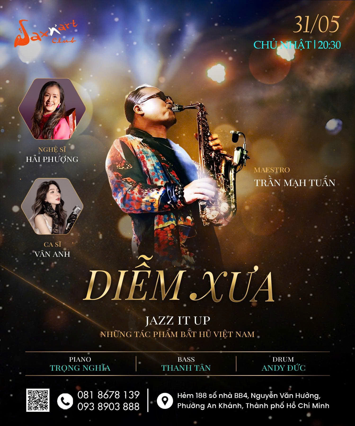 🌙 𝐃𝐈𝐄̂̃𝐌 𝐗𝐔̛𝐀 | 𝐒𝐀𝐗𝐍’𝐀𝐑𝐓 𝐂𝐋𝐔𝐁 📅 𝐂𝐡𝐮̉ 𝐍𝐡𝐚̣̂𝐭 𝟑𝟏.𝟎𝟓 | 𝐒𝐡𝐨𝐰𝐭𝐢𝐦𝐞: 𝟗:𝟎𝟎 𝐏𝐌 – 𝟏𝟏:𝟎𝟎 𝐏𝐌