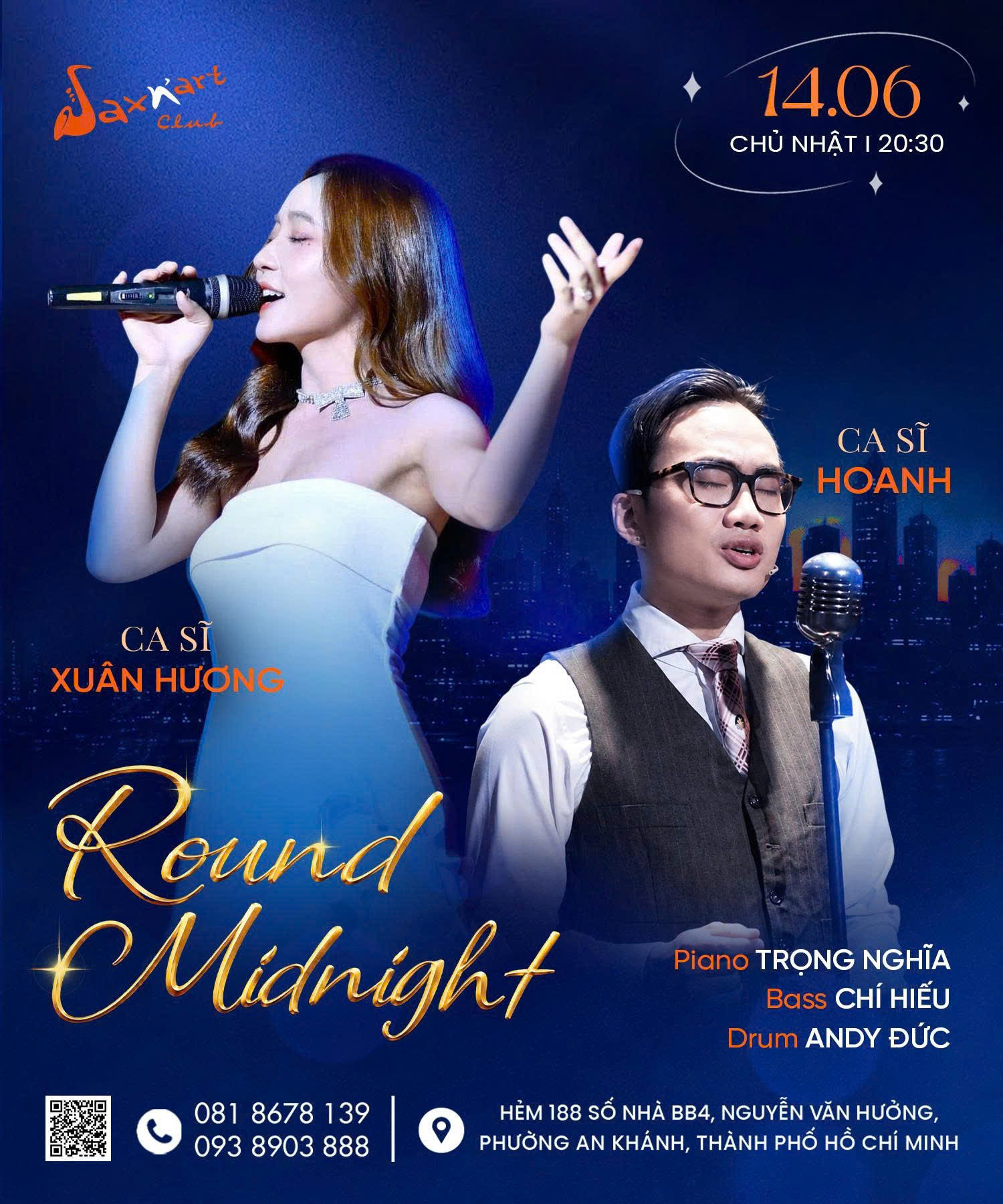 🌙 𝐑𝐎𝐔𝐍𝐃 𝐌𝐈𝐃𝐍𝐈𝐆𝐇𝐓 | 𝐒𝐀𝐗𝐍’𝐀𝐑𝐓 𝐂𝐋𝐔𝐁 📅 𝐂𝐡𝐮̉ 𝐧𝐡𝐚̣̂𝐭, 𝟏𝟒.𝟎𝟔 | 𝐒𝐡𝐨𝐰𝐭𝐢𝐦𝐞: 𝟗:𝟎𝟎 𝐏𝐌 – 𝟏𝟏:𝟎𝟎 𝐏𝐌