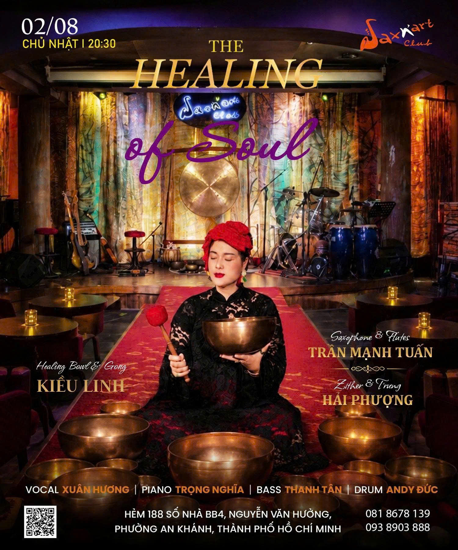 🌙 THE HEALING OF SOUL | SAXN’ART CLUB  📅 Chủ Nhật, 02.08 | Showtime: 9:00 PM – 11:00 PM