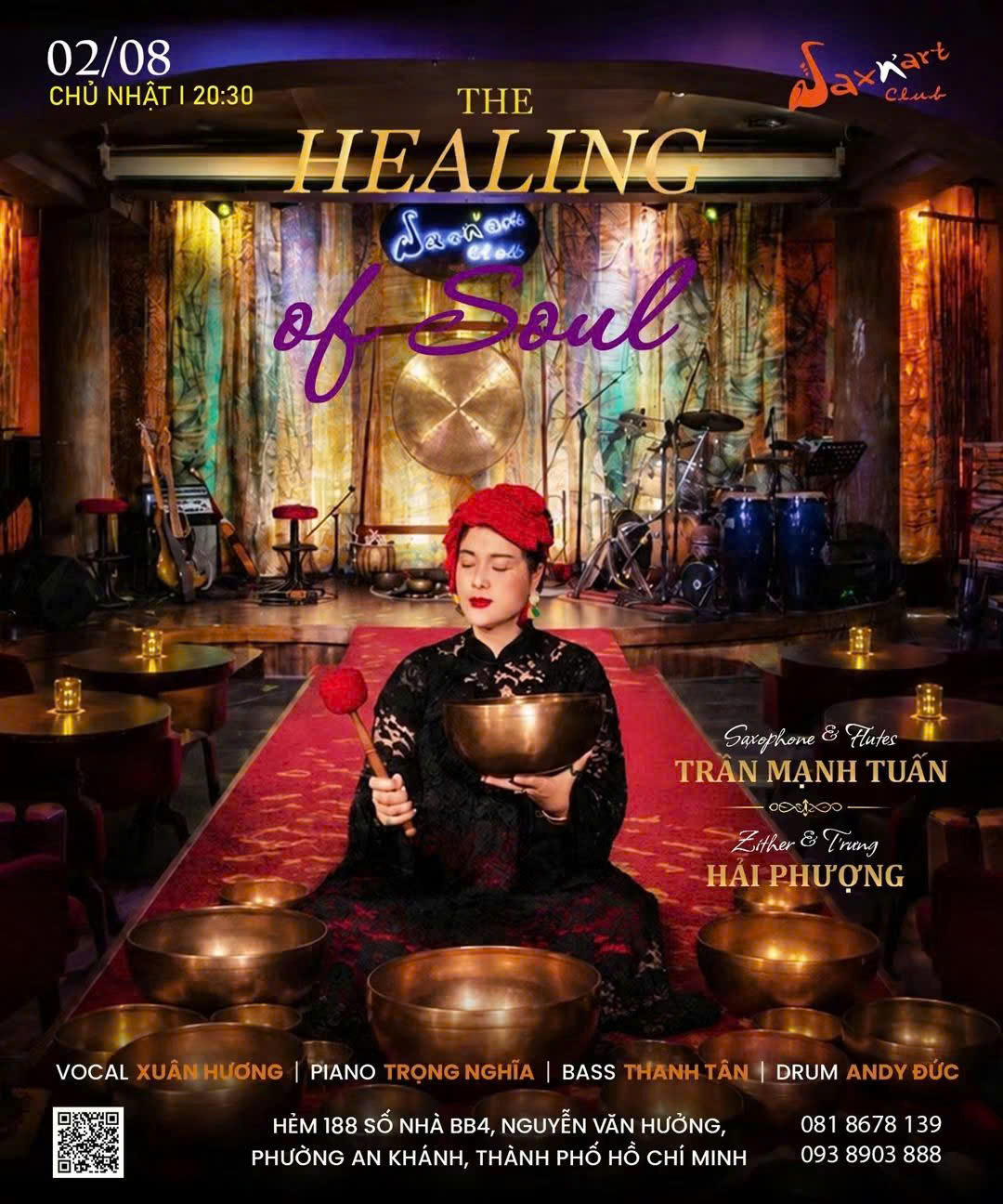 🌙 THE HEALING OF SOUL | SAXN’ART CLUB  📅 Chủ Nhật, 02.08 | Showtime: 9:00 PM – 11:00 PM