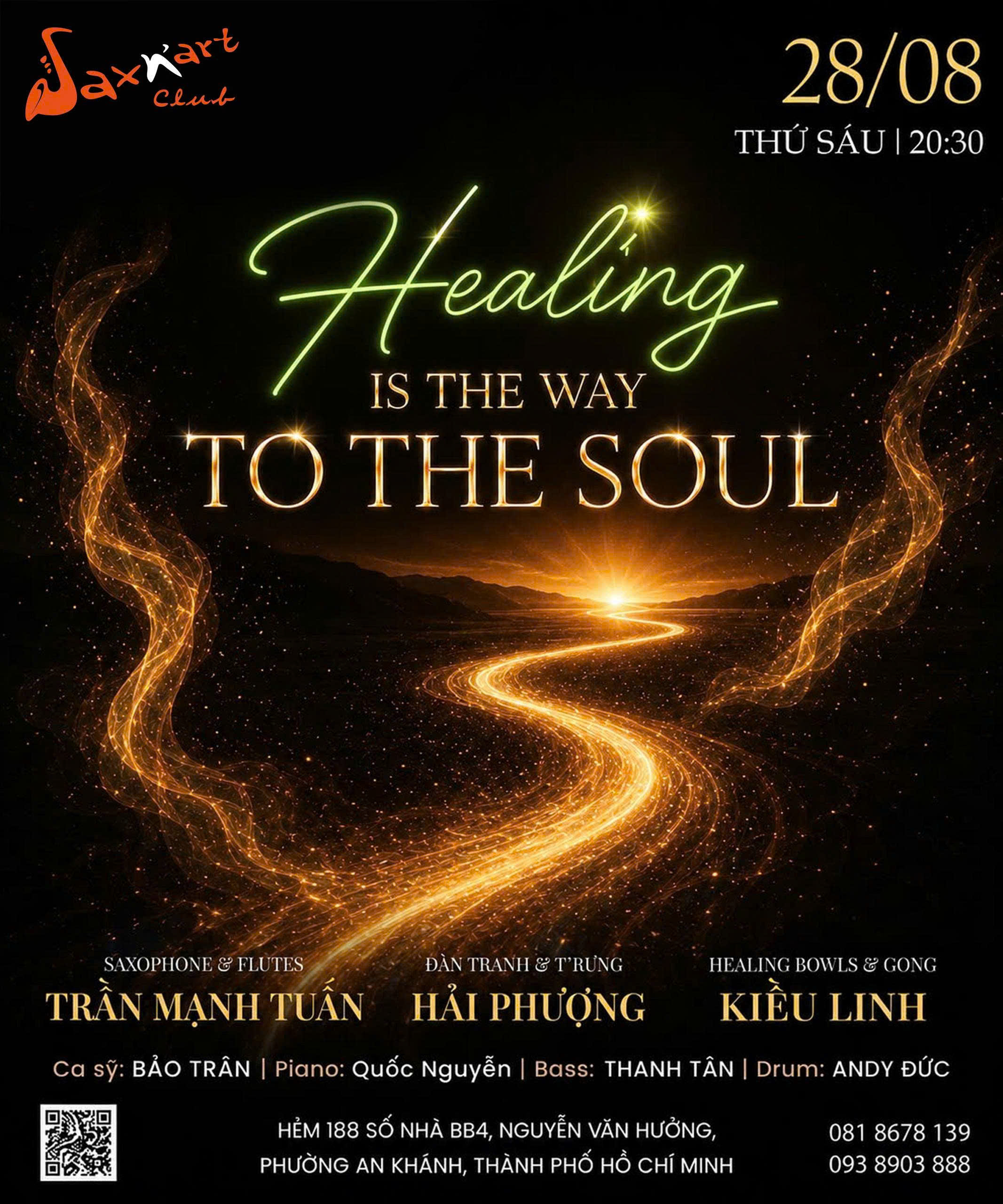 🌙 𝐇𝐄𝐀𝐋𝐈𝐍𝐆 𝐈𝐒 𝐓𝐇𝐄 𝐖𝐀𝐘 𝐓𝐎 𝐓𝐇𝐄 𝐒𝐎𝐔𝐋 | 𝐒𝐀𝐗𝐍’𝐀𝐑𝐓 𝐂𝐋𝐔𝐁   📅 𝐓𝐡𝐮̛́ 𝐒𝐚́𝐮, 𝟐𝟖.𝟎𝟖 | 𝐒𝐡𝐨𝐰𝐭𝐢𝐦𝐞: 𝟗:𝟎𝟎 𝐏𝐌 – 𝟏𝟏:𝟎𝟎 𝐏𝐌