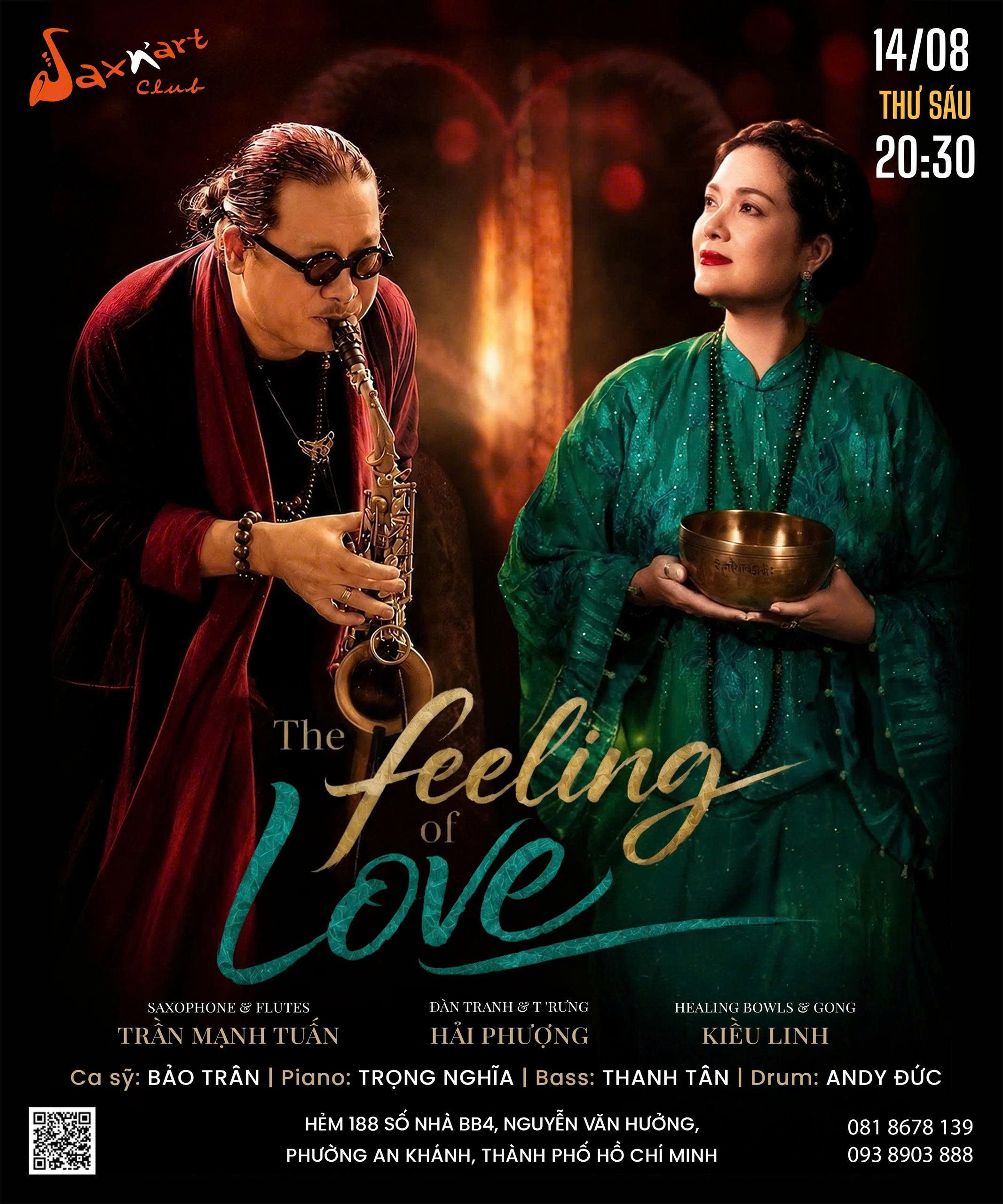 🌙 THE FEELING OF LOVE | SAXN’ART CLUB 📅 Thứ Sáu, 14.08 | Showtime: 9:00 PM – 11:00 PM