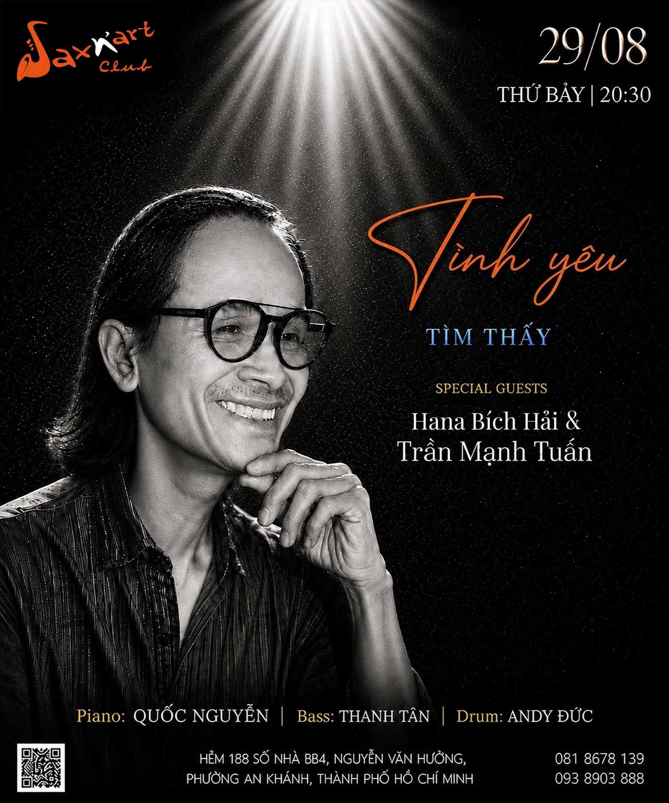 🌙 TÌNH YÊU TÌM THẤY | SAXN’ART CLUB  📅 Thứ Bảy, 29.08 | Showtime: 9:00 PM – 11:00 PM
