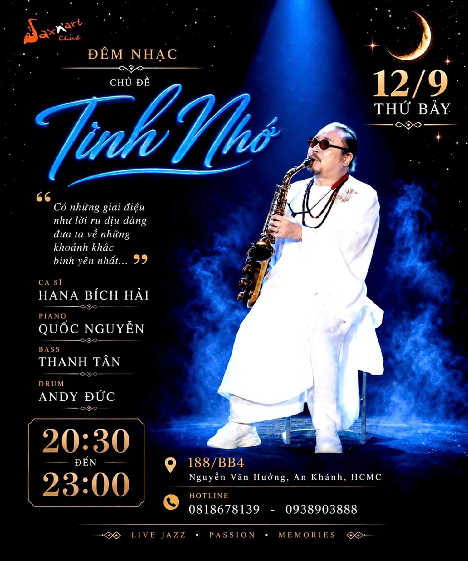 🌙 TÌNH NHỚ | SAXN’ART CLUB  📅 Thứ Bảy, 12.09 | Showtime: 9:00 PM – 11:00 PM