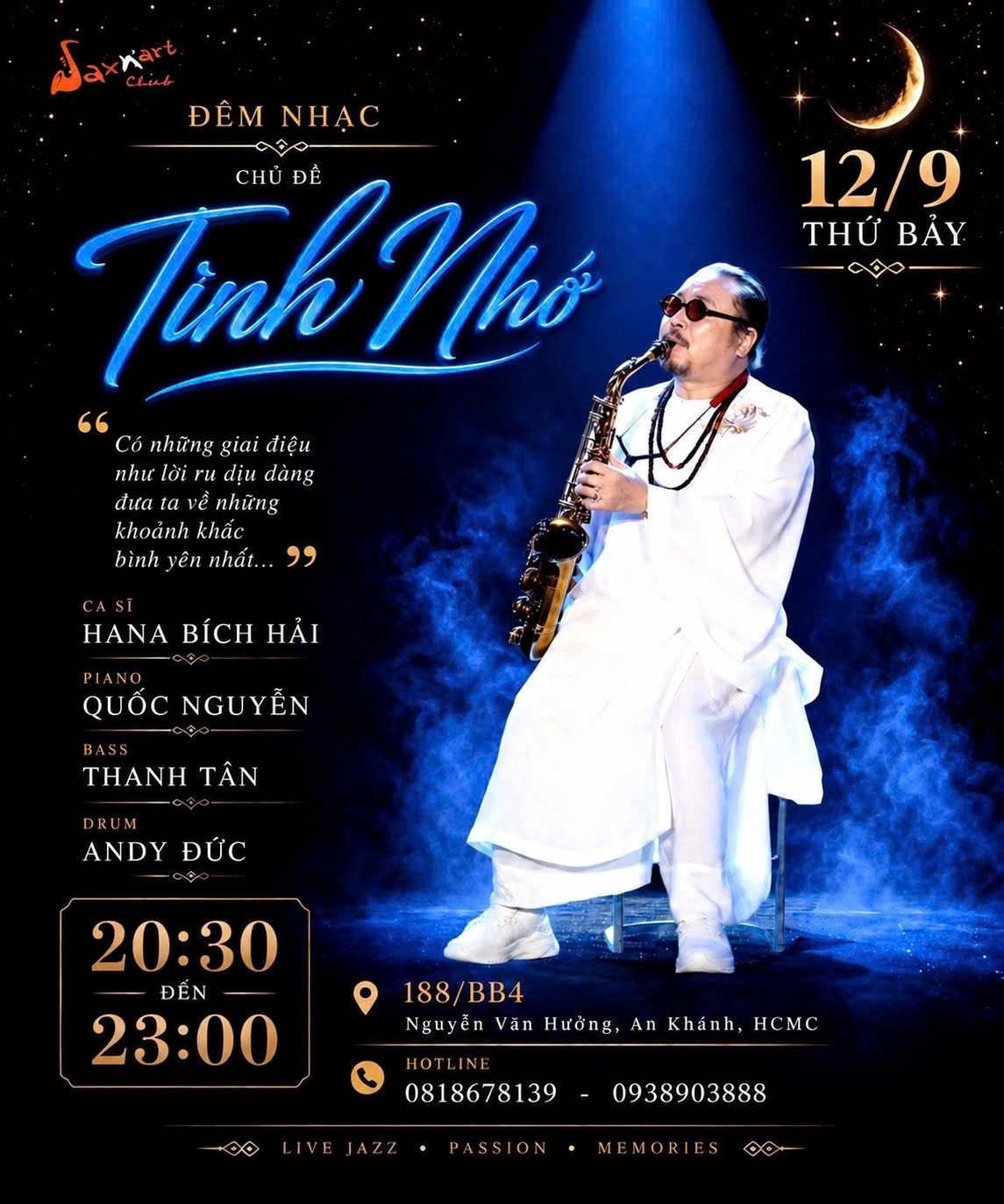 🌙 TÌNH NHỚ | SAXN’ART CLUB  📅 Thứ Bảy, 12.09 | Showtime: 9:00 PM – 11:00 PM