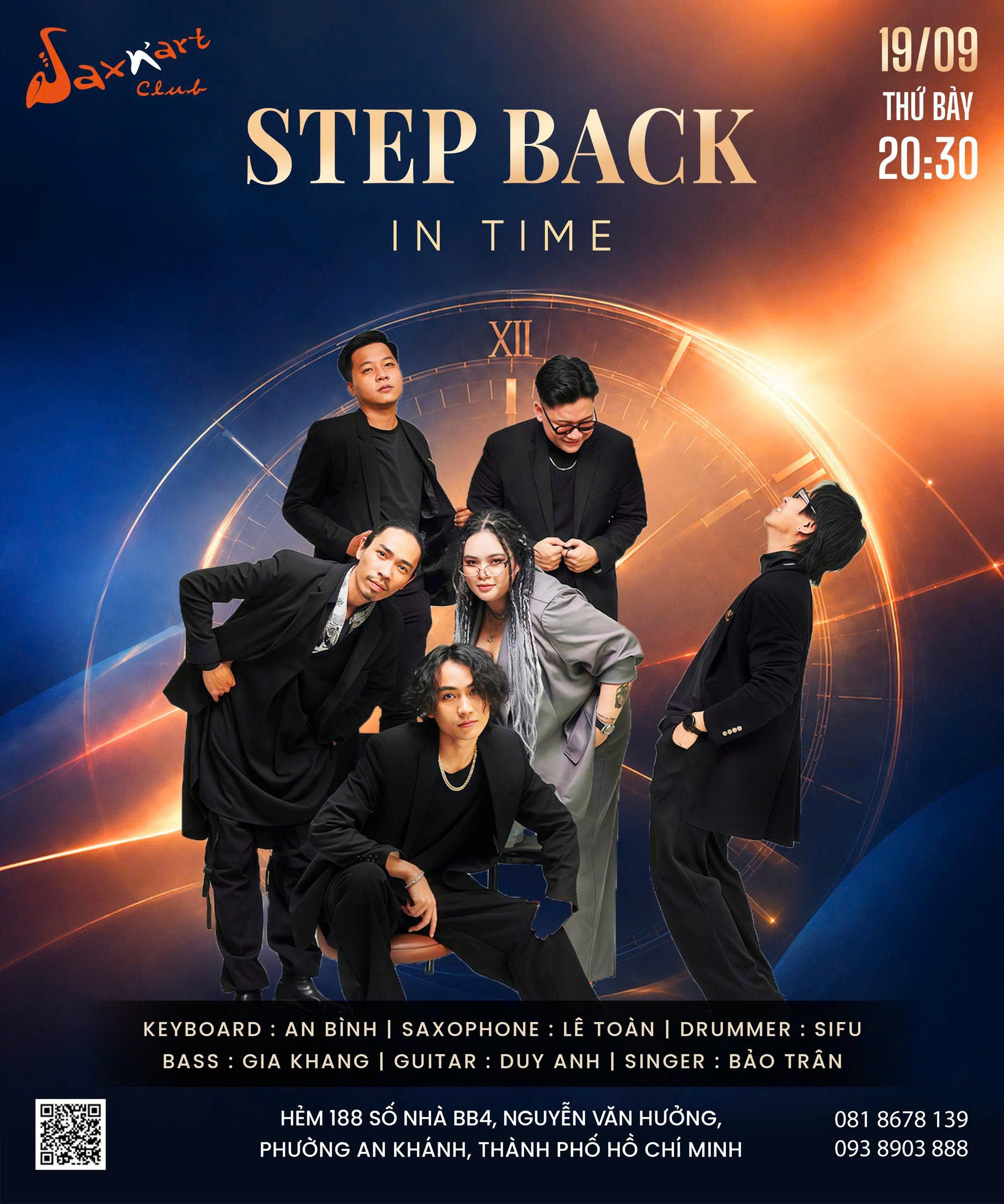 🌙 𝐒𝐓𝐄𝐏 𝐁𝐀𝐂𝐊 𝐈𝐍 𝐓𝐈𝐌𝐄 | 𝐒𝐀𝐗𝐍’𝐀𝐑𝐓 𝐂𝐋𝐔𝐁 📅 𝐓𝐡𝐮̛́ 𝐁𝐚̉𝐲, 𝟏𝟗.𝟎𝟗 | 𝐒𝐡𝐨𝐰𝐭𝐢𝐦𝐞: 𝟗:𝟎𝟎 𝐏𝐌 – 𝟏𝟏:𝟎𝟎 𝐏𝐌